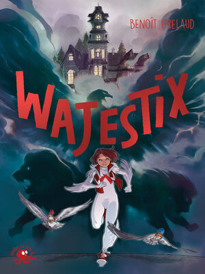 cover image of Wajestix--Lecture roman jeunesse fantastique – Dès 10 ans